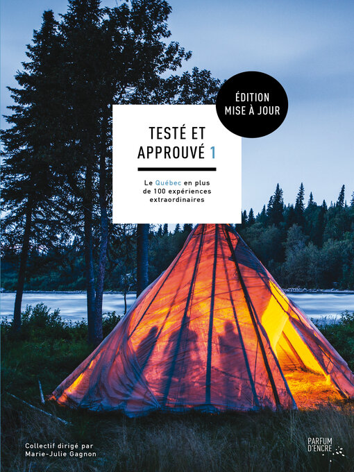 Cover image for Testé et approuvé--Édition mise à jour